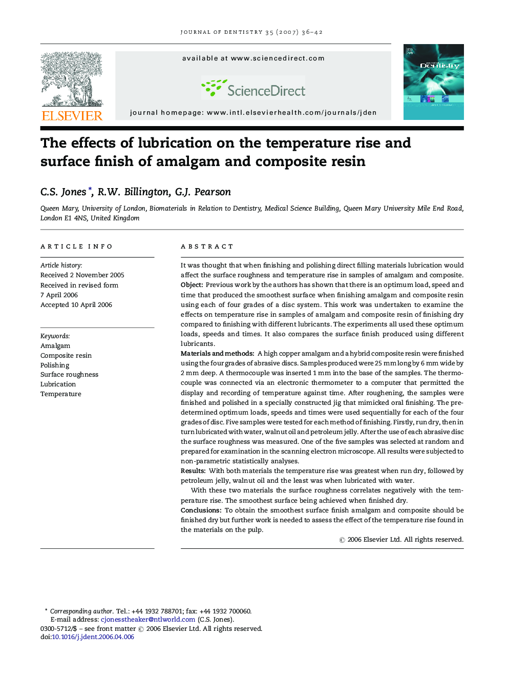 The effects of lubrication on the temperature rise and surface finish of amalgam and composite resin