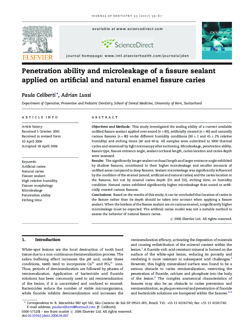 Penetration ability and microleakage of a fissure sealant applied on artificial and natural enamel fissure caries