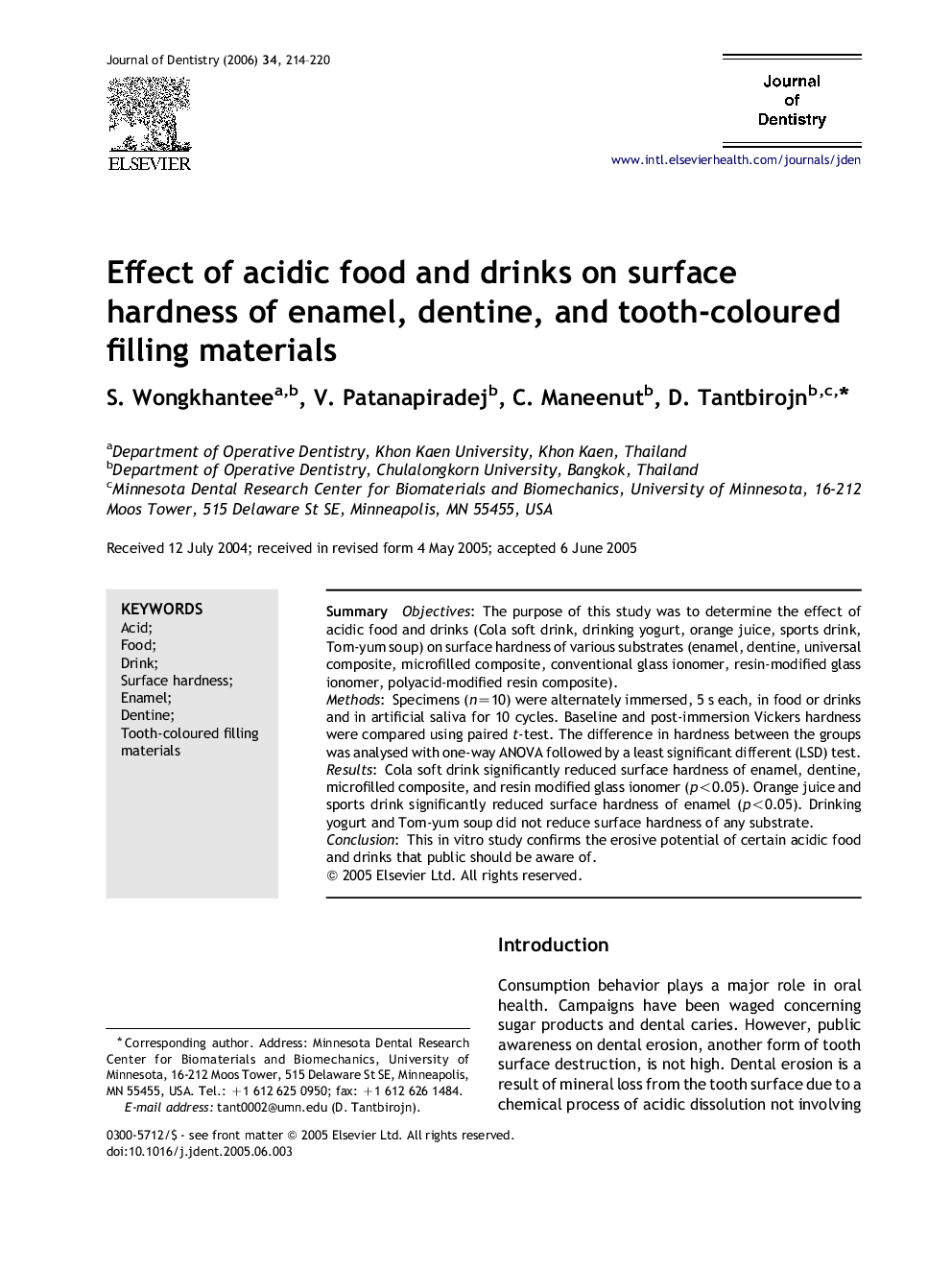 Effect of acidic food and drinks on surface hardness of enamel, dentine, and tooth-coloured filling materials