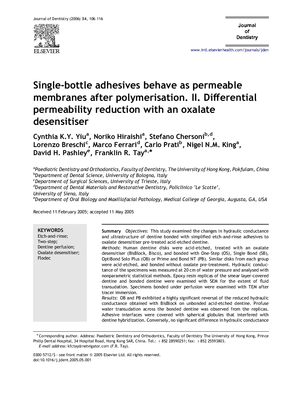 Single-bottle adhesives behave as permeable membranes after polymerisation. II. Differential permeability reduction with an oxalate desensitiser