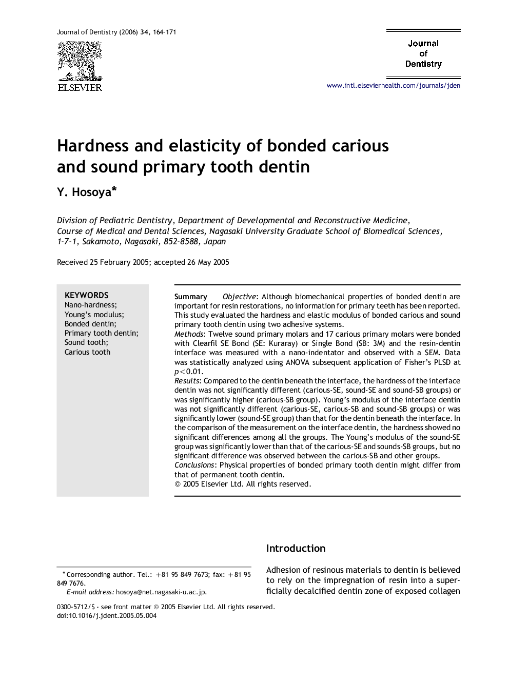 Hardness and elasticity of bonded carious and sound primary tooth dentin