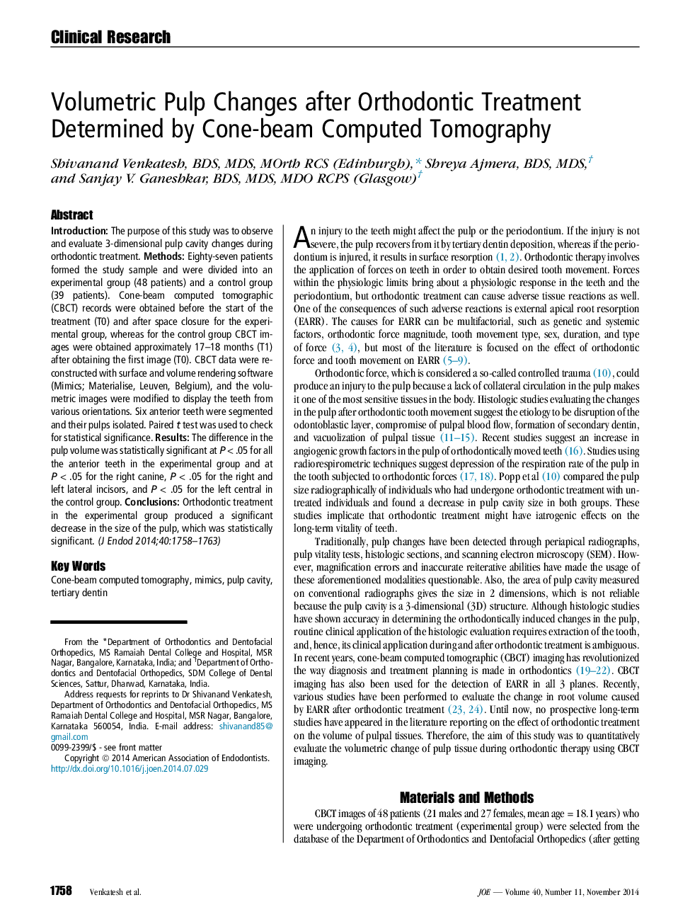 تغییرات پالپ حجمی پس از درمان ارتودنسی تعیین شده توسط توموگرافی کامپیوتری کانال پرتو 
