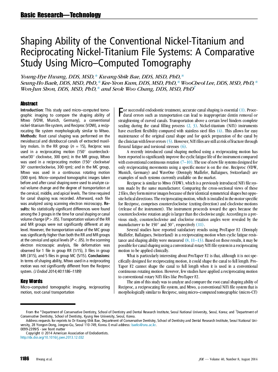 Shaping Ability of the Conventional Nickel-Titanium and Reciprocating Nickel-Titanium File Systems: A Comparative Study Using Micro–Computed Tomography 
