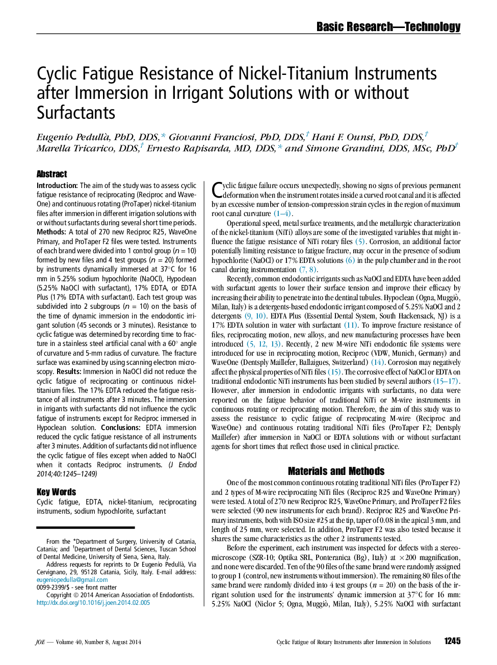 Cyclic Fatigue Resistance of Nickel-Titanium Instruments after Immersion in Irrigant Solutions with or without Surfactants