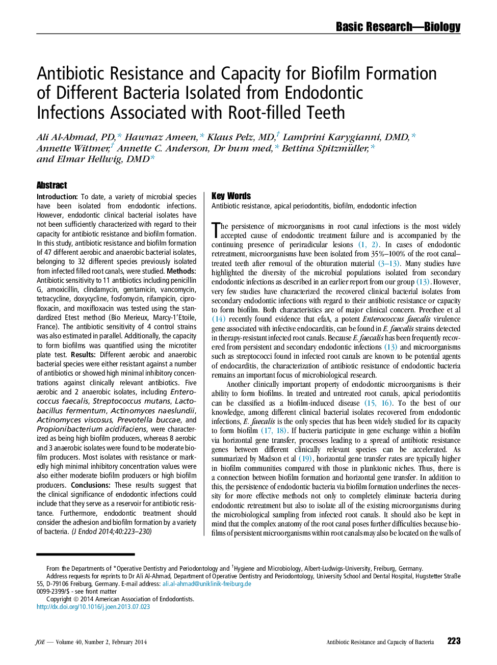 Antibiotic Resistance and Capacity for Biofilm Formation of Different Bacteria Isolated from Endodontic Infections Associated with Root-filled Teeth