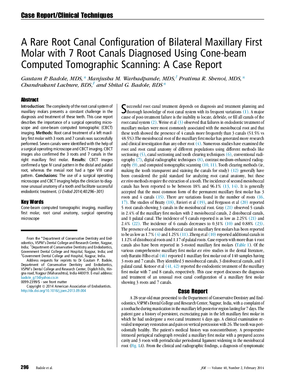 پیکربندی کانال ریشه رگولاتور دو طرفه ماگزیلاری اول با 7 کانال ریشه با استفاده از اسکن توموگرافی محاسبه شده با تراکم کانونی: یک گزارش مورد 