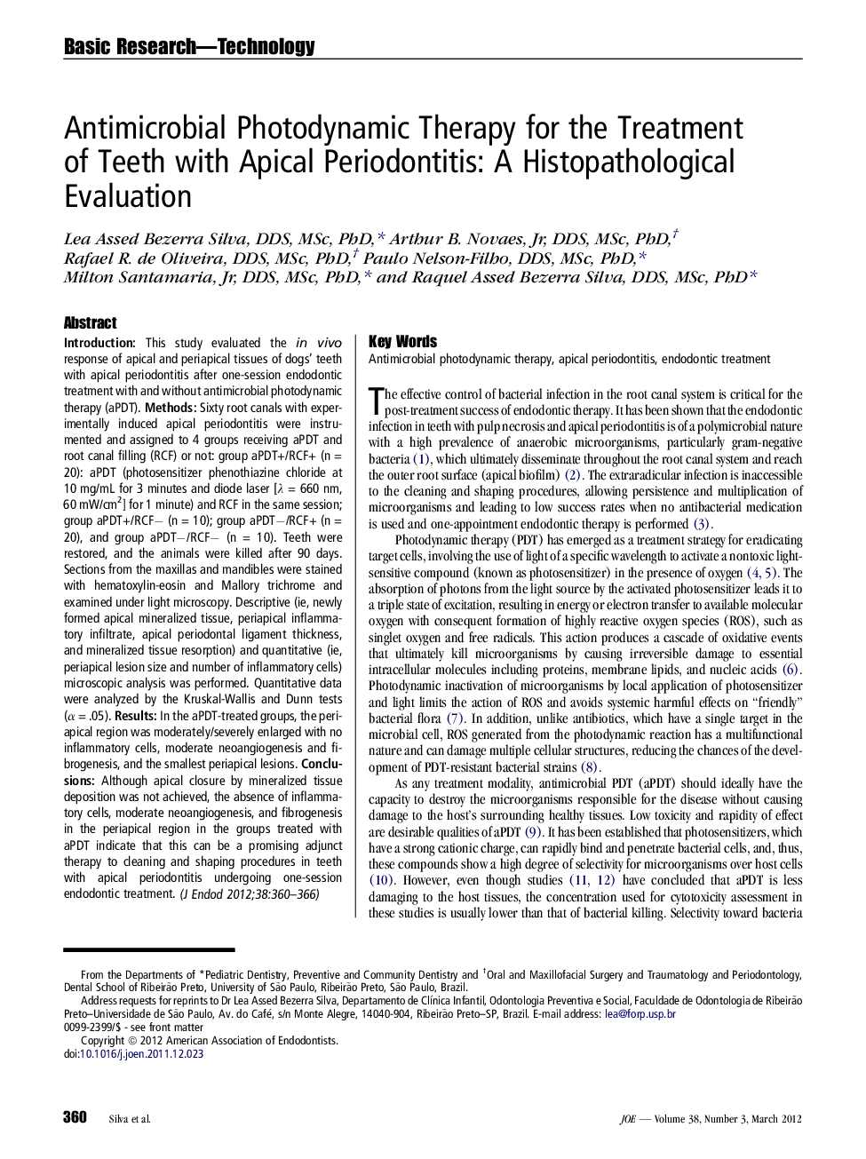 Antimicrobial Photodynamic Therapy for the Treatment of Teeth with Apical Periodontitis: A Histopathological Evaluation