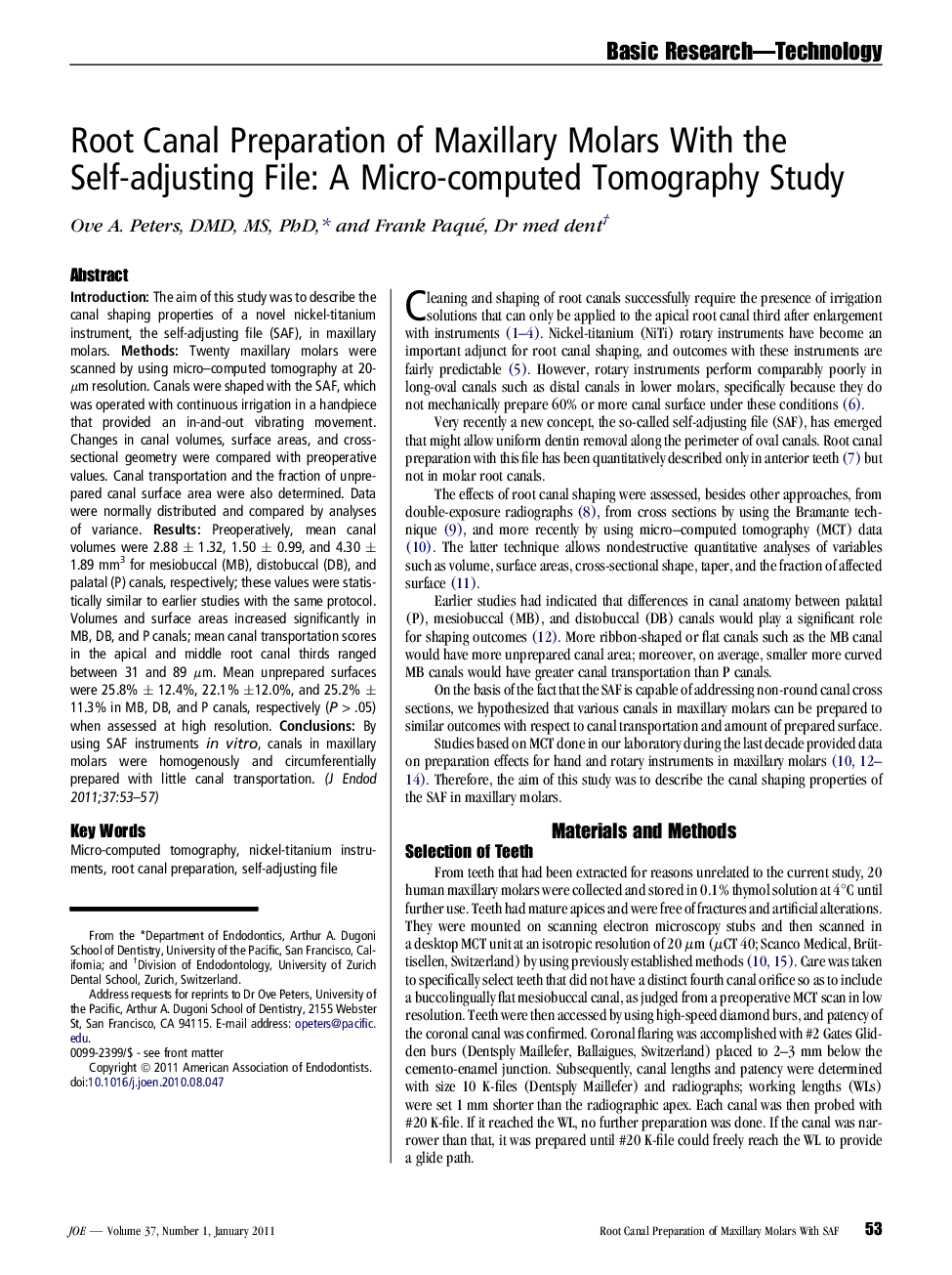 Root Canal Preparation of Maxillary Molars With the Self-adjusting File: A Micro-computed Tomography Study