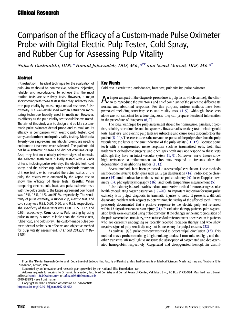 Comparison of the Efficacy of a Custom-made Pulse Oximeter Probe with Digital Electric Pulp Tester, Cold Spray, and Rubber Cup for Assessing Pulp Vitality 