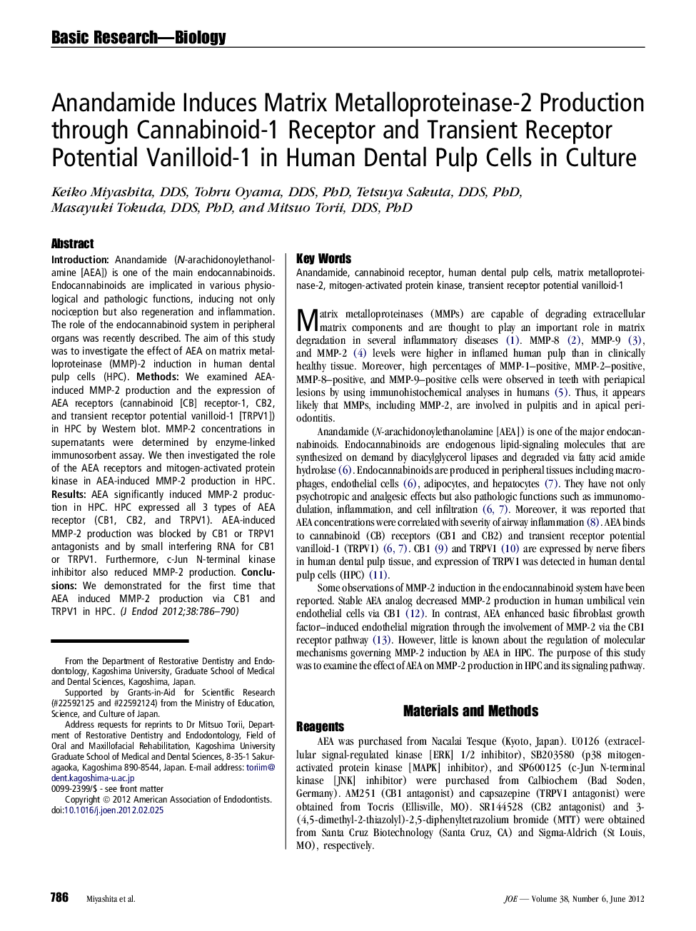 Anandamide Induces Matrix Metalloproteinase-2 Production through Cannabinoid-1 Receptor and Transient Receptor Potential Vanilloid-1 in Human Dental Pulp Cells in Culture 