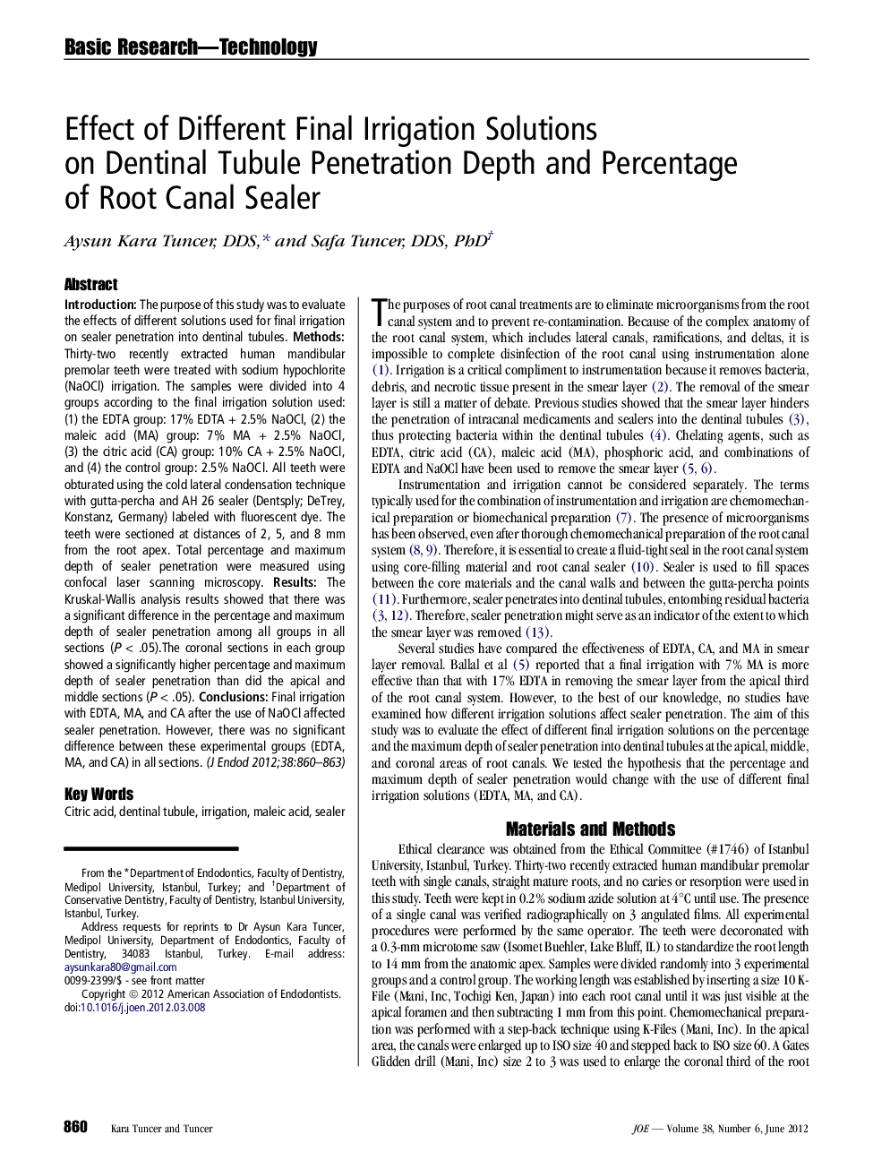 Effect of Different Final Irrigation Solutions on Dentinal Tubule Penetration Depth and Percentage of Root Canal Sealer