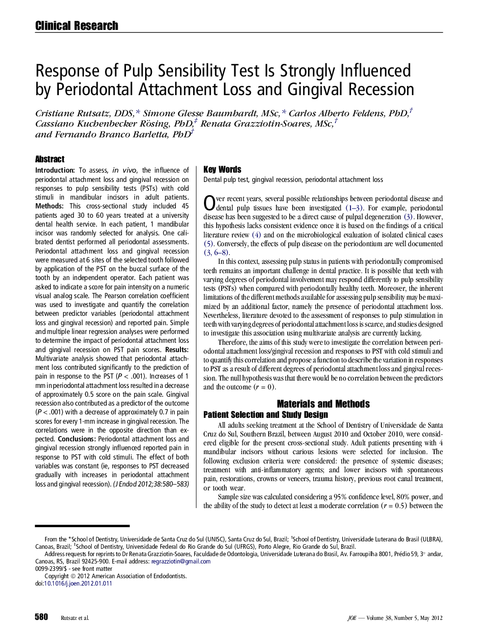 Response of Pulp Sensibility Test Is Strongly Influenced by Periodontal Attachment Loss and Gingival Recession