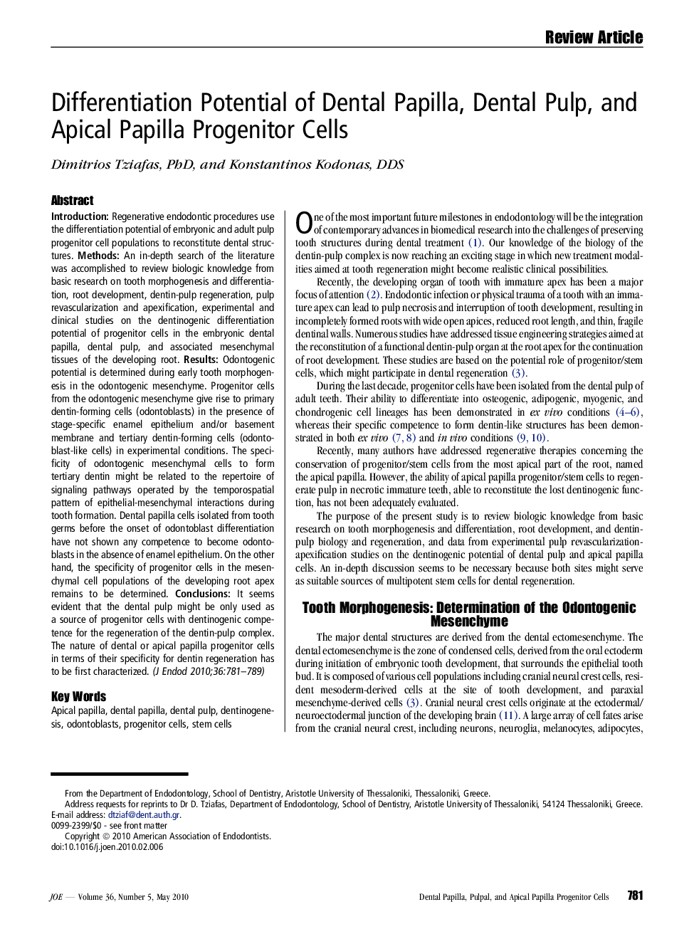 Differentiation Potential of Dental Papilla, Dental Pulp, and Apical Papilla Progenitor Cells