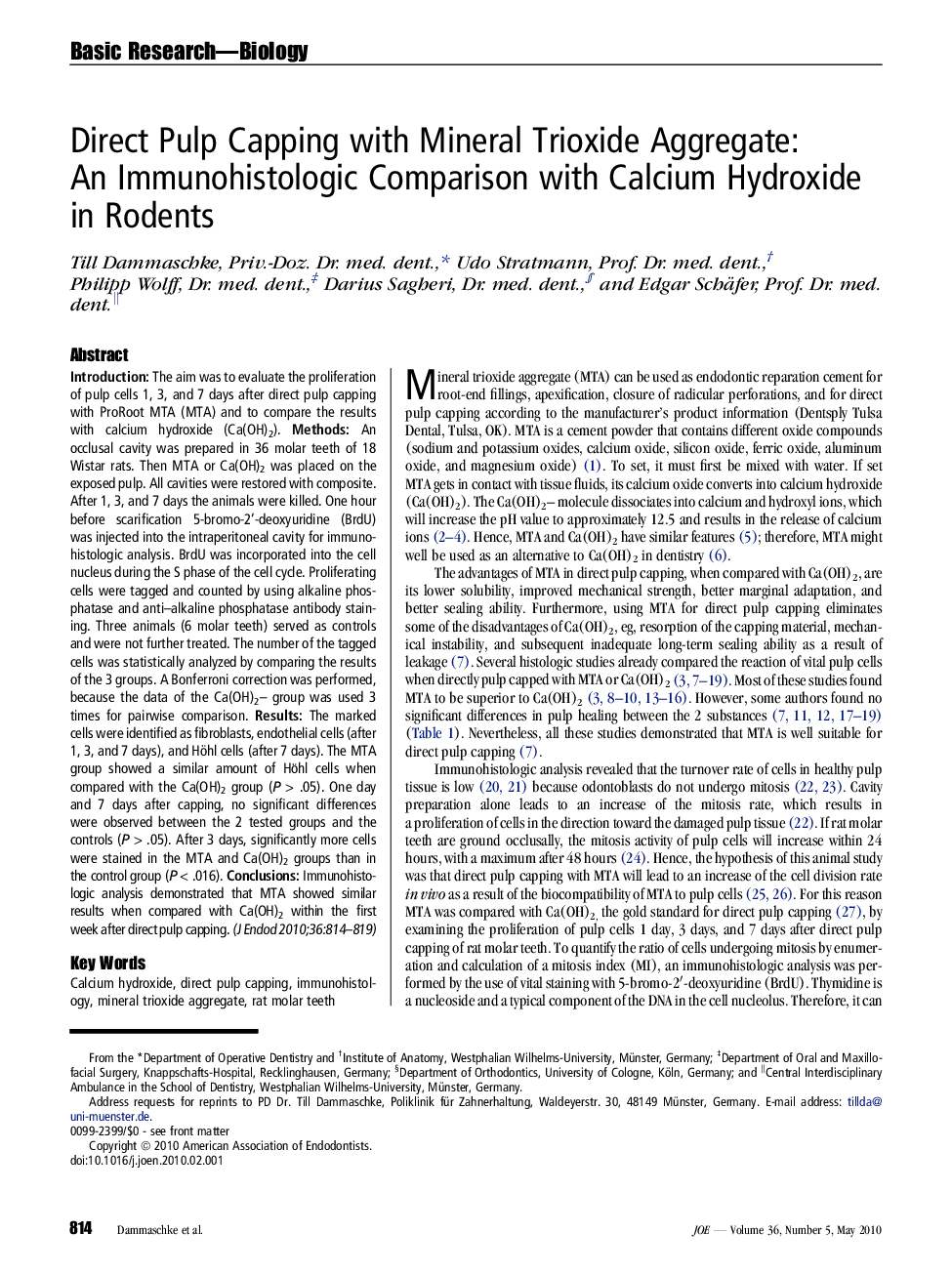 Direct Pulp Capping with Mineral Trioxide Aggregate: An Immunohistologic Comparison with Calcium Hydroxide in Rodents