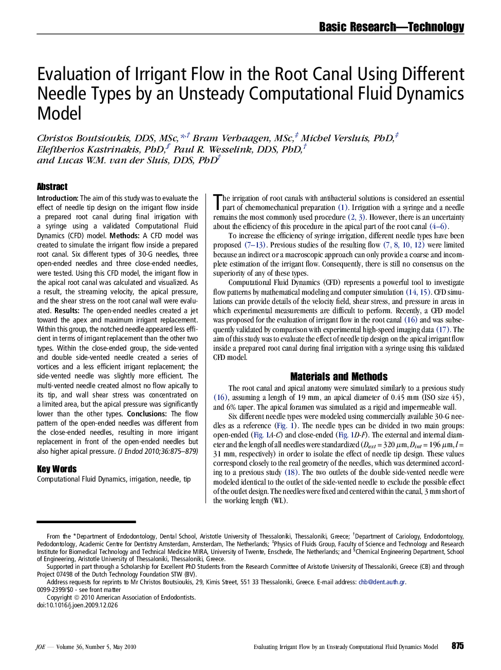 Evaluation of Irrigant Flow in the Root Canal Using Different Needle Types by an Unsteady Computational Fluid Dynamics Model 