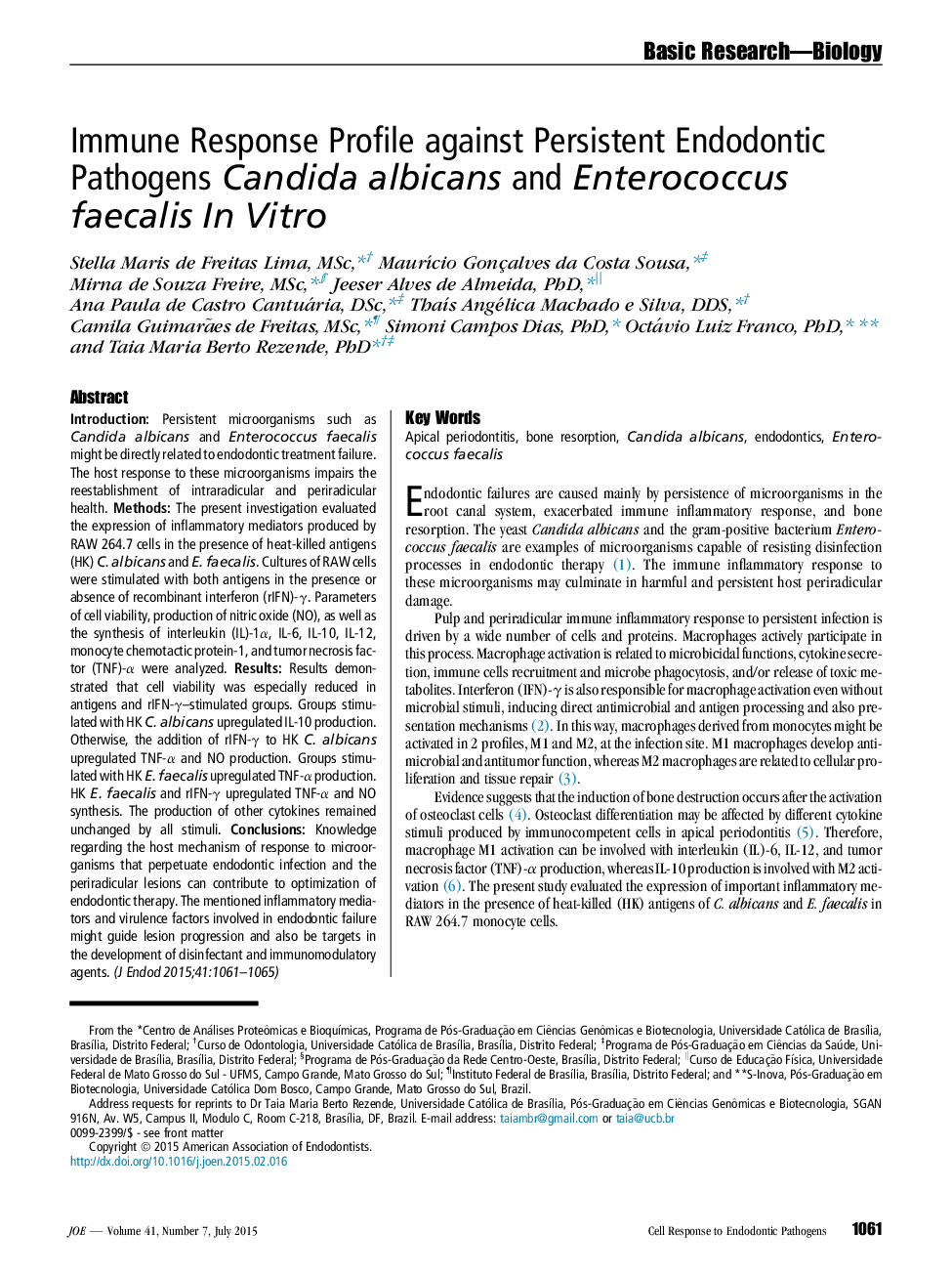 Immune Response Profile against Persistent Endodontic Pathogens Candida albicans and Enterococcus faecalis In Vitro