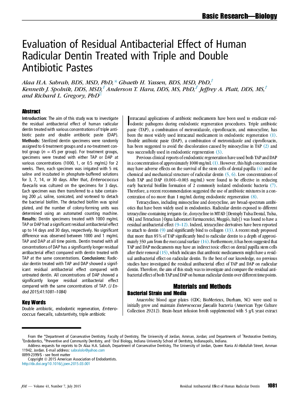 بررسی اثر آنتی باکتریال باقی مانده از دندان های ریشه دار بشر درمان شده با آنتی بیوتیک های سه گانه و دوطرفه 