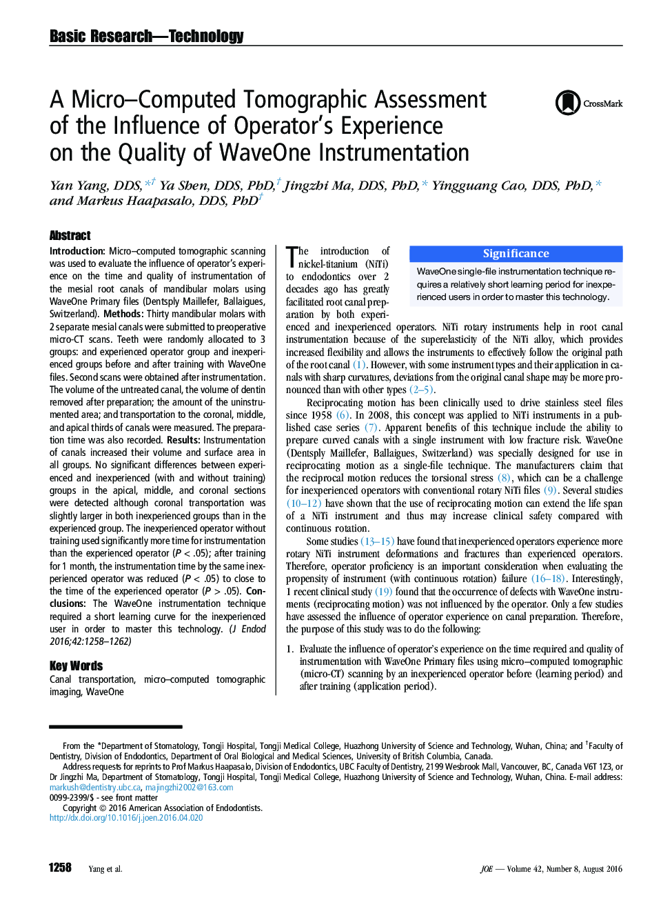 A Micro–Computed Tomographic Assessment of the Influence of Operator's Experience on the Quality of WaveOne Instrumentation