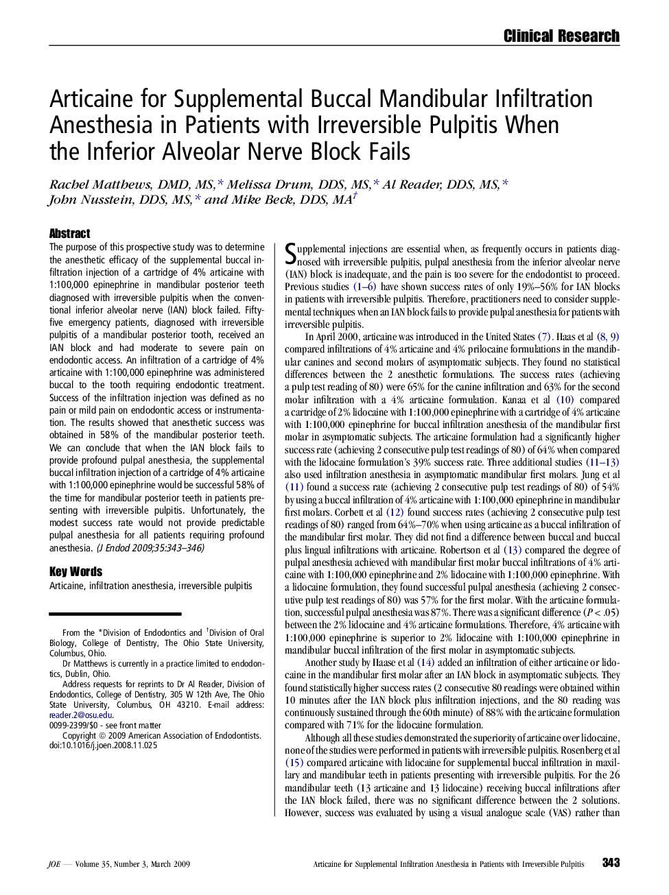 Articaine for Supplemental Buccal Mandibular Infiltration Anesthesia in Patients with Irreversible Pulpitis When the Inferior Alveolar Nerve Block Fails 