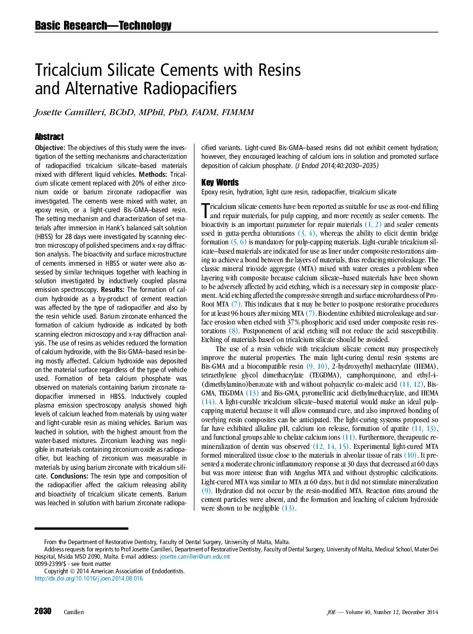 Tricalcium Silicate Cements with Resins and Alternative Radiopacifiers