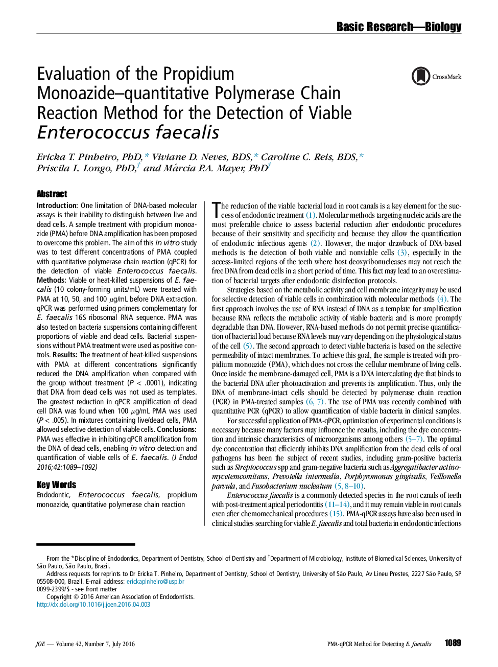 Evaluation of the Propidium Monoazide–quantitative Polymerase Chain Reaction Method for the Detection of Viable Enterococcus faecalis