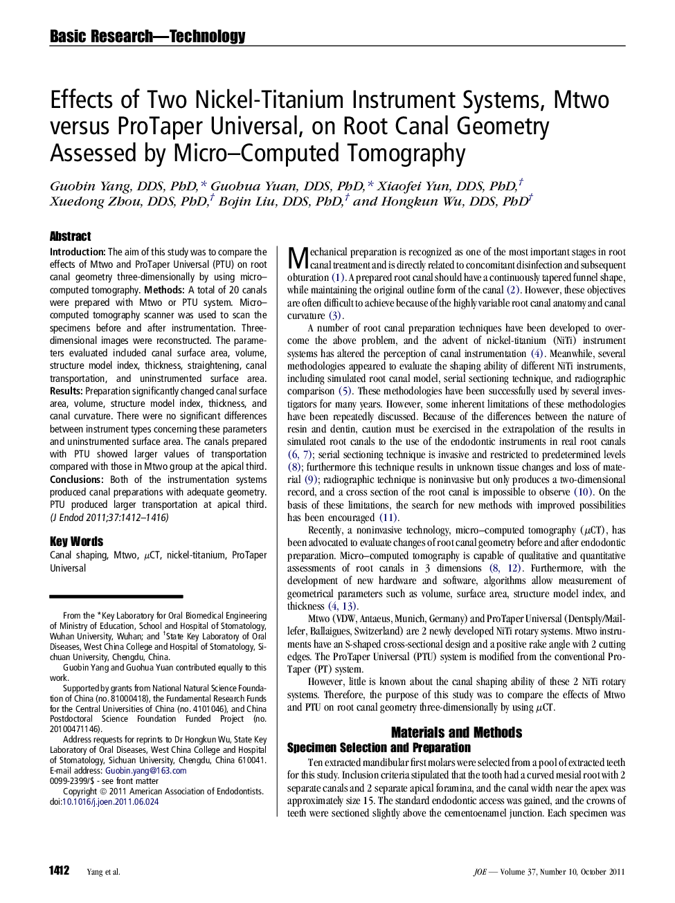 Effects of Two Nickel-Titanium Instrument Systems, Mtwo versus ProTaper Universal, on Root Canal Geometry Assessed by Micro–Computed Tomography 