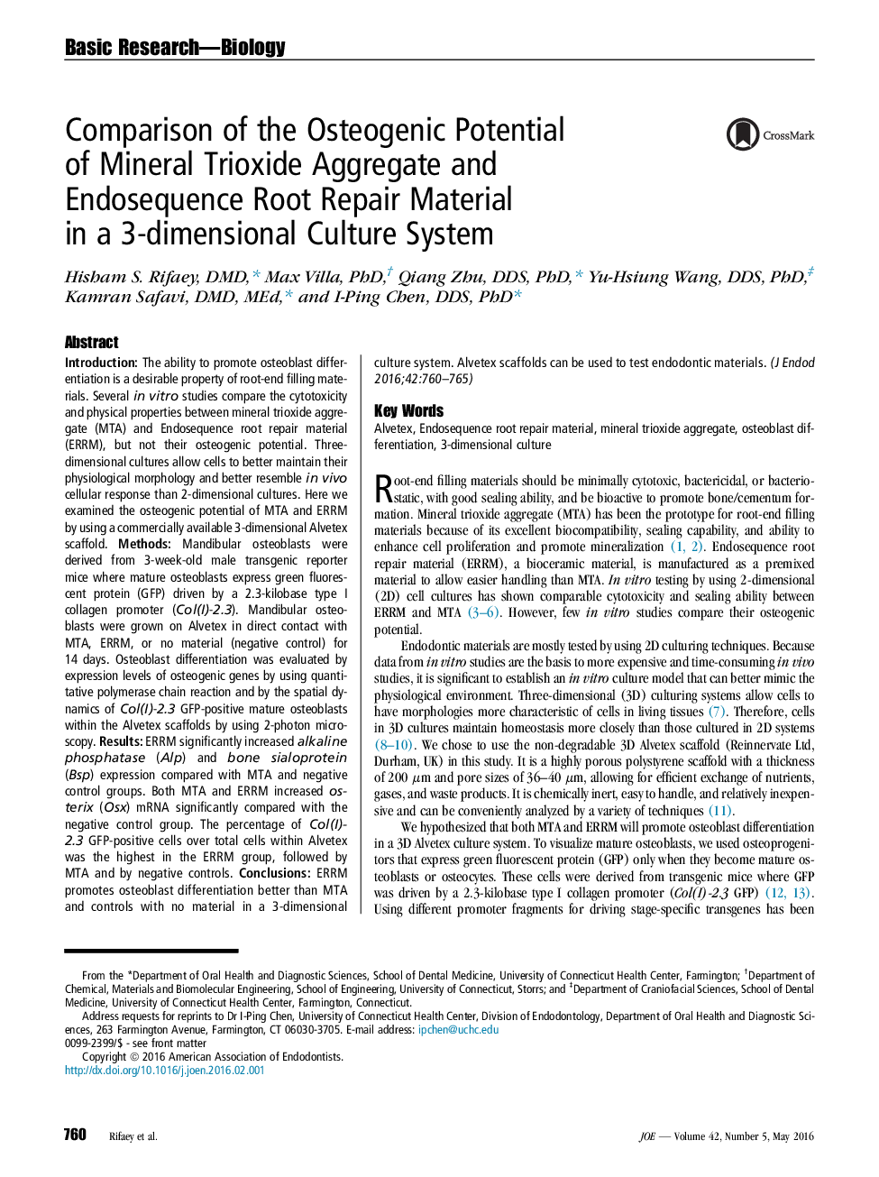 Comparison of the Osteogenic Potential of Mineral Trioxide Aggregate and Endosequence Root Repair Material in a 3-dimensional Culture System