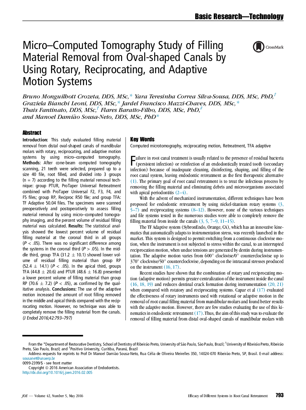 Micro–Computed Tomography Study of Filling Material Removal from Oval-shaped Canals by Using Rotary, Reciprocating, and Adaptive Motion Systems