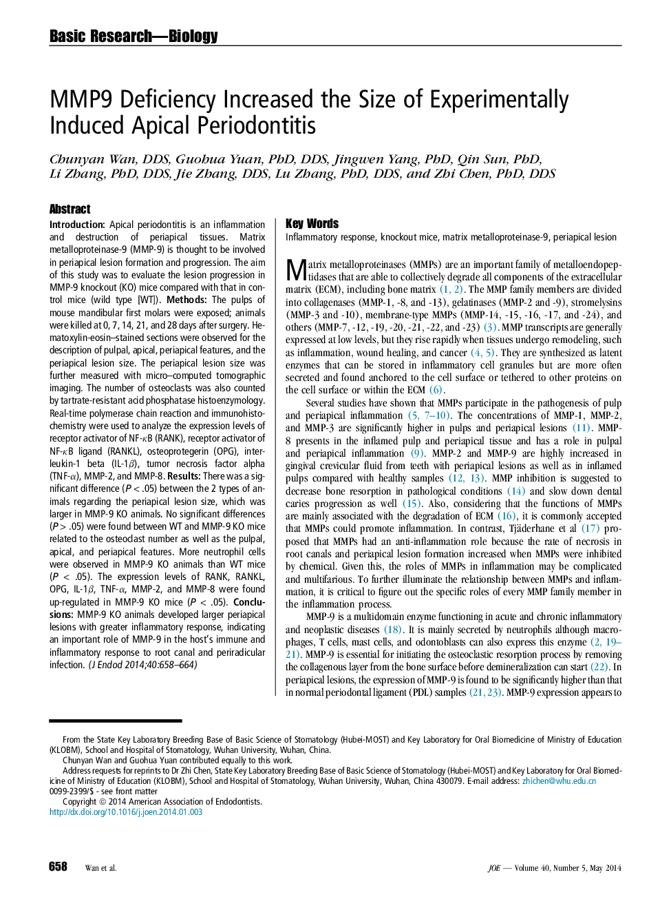 MMP9 Deficiency Increased the Size of Experimentally Induced Apical Periodontitis 