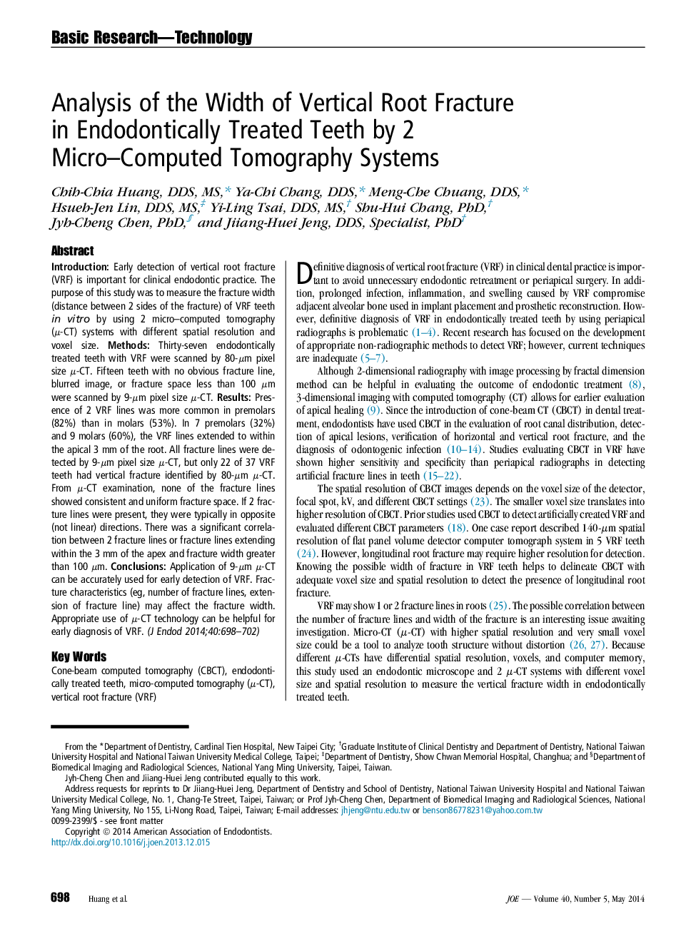 Analysis of the Width of Vertical Root Fracture in Endodontically Treated Teeth by 2 Micro–Computed Tomography Systems 