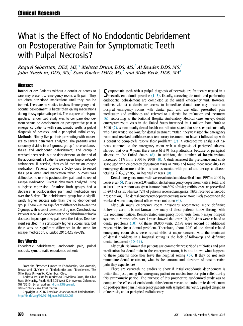 اثر دبریدمان اندودونتیک بر درد پس از عمل جراحی دندان های نشانه ای با ناکروز پالپال چیست؟ 