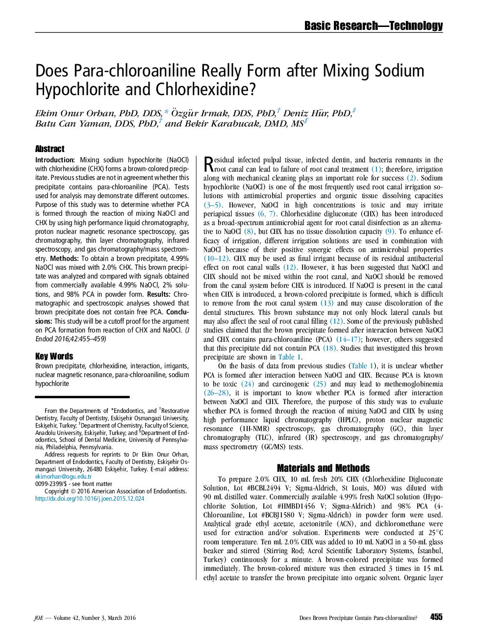 Does Para-chloroaniline Really Form after Mixing Sodium Hypochlorite and Chlorhexidine?