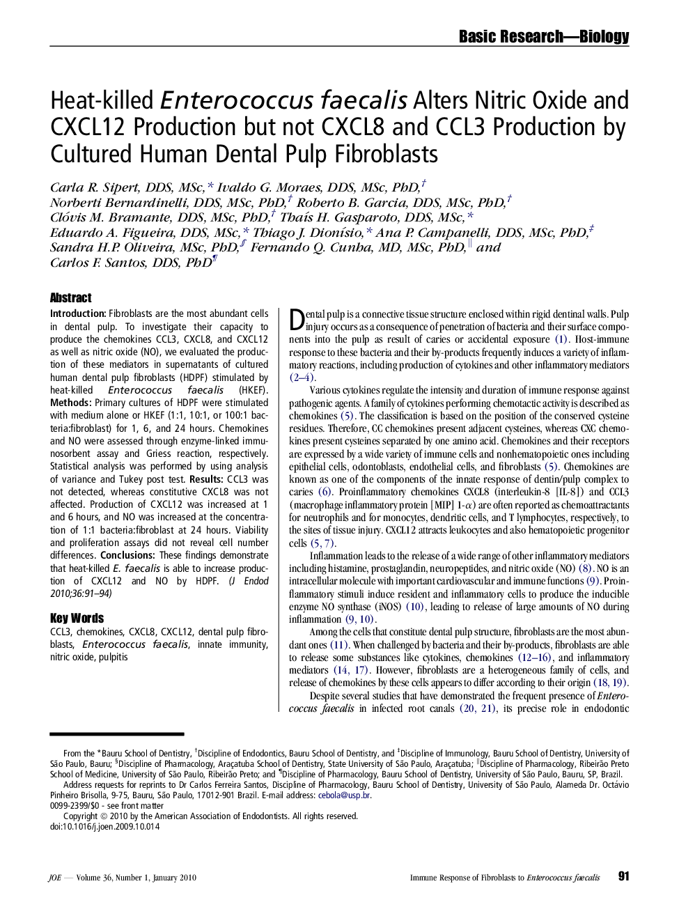 Heat-killed Enterococcus faecalis Alters Nitric Oxide and CXCL12 Production but not CXCL8 and CCL3 Production by Cultured Human Dental Pulp Fibroblasts