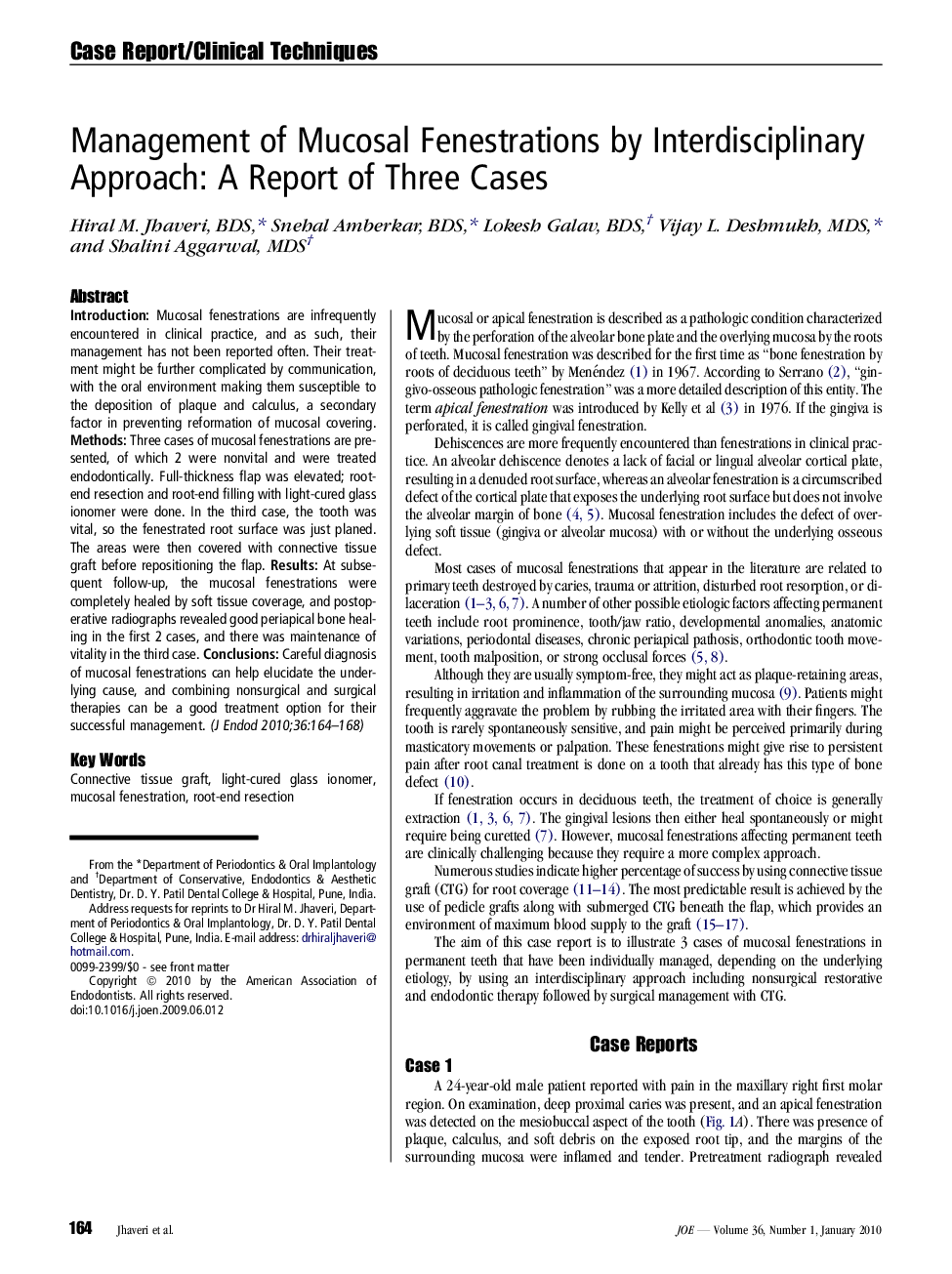 Management of Mucosal Fenestrations by Interdisciplinary Approach: A Report of Three Cases