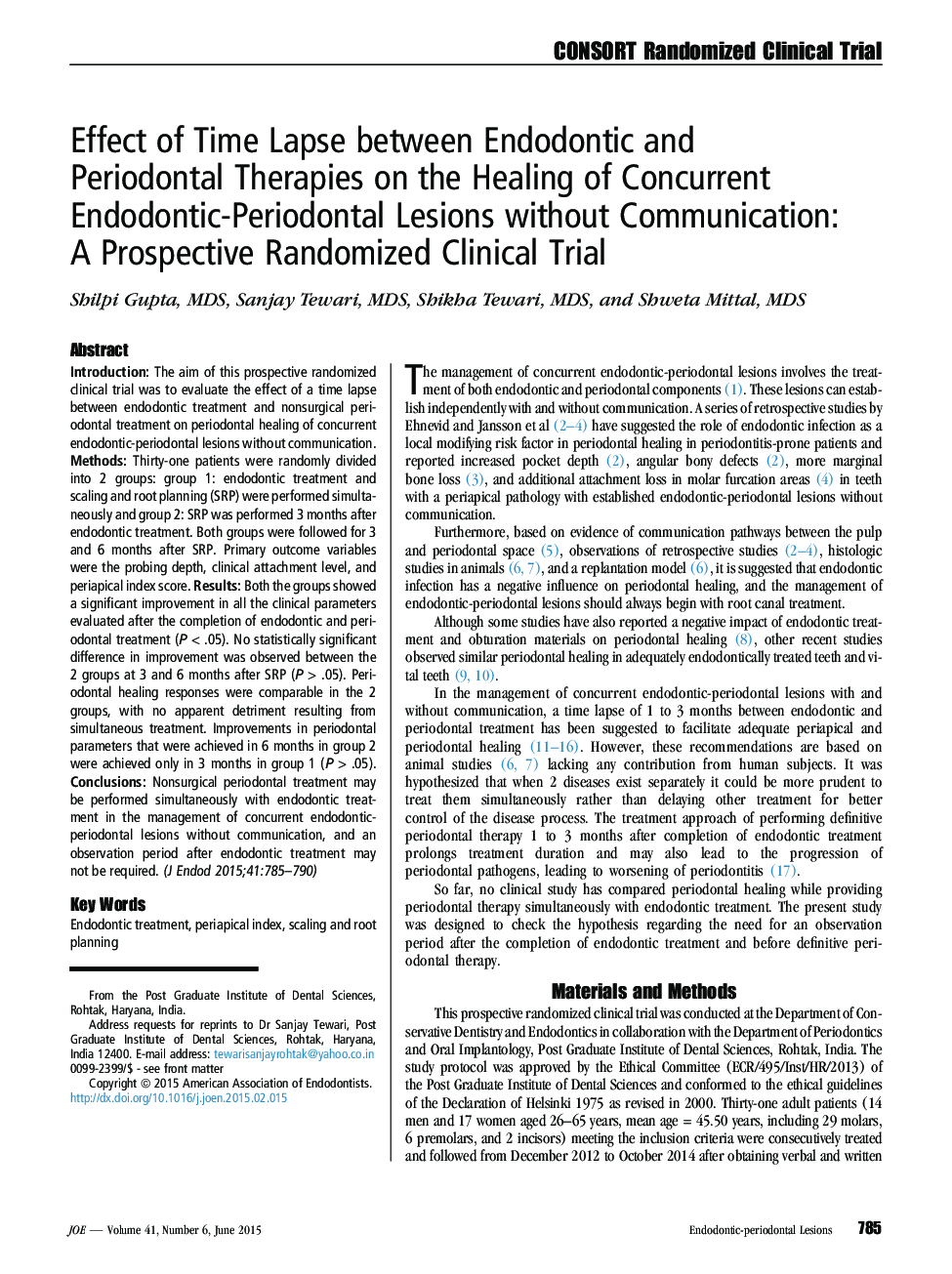 Effect of Time Lapse between Endodontic and Periodontal Therapies on the Healing of Concurrent Endodontic-Periodontal Lesions without Communication: A Prospective Randomized Clinical Trial