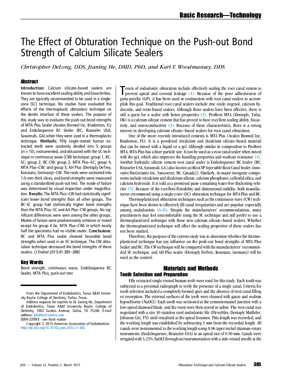 The Effect of Obturation Technique on the Push-out Bond Strength of Calcium Silicate Sealers