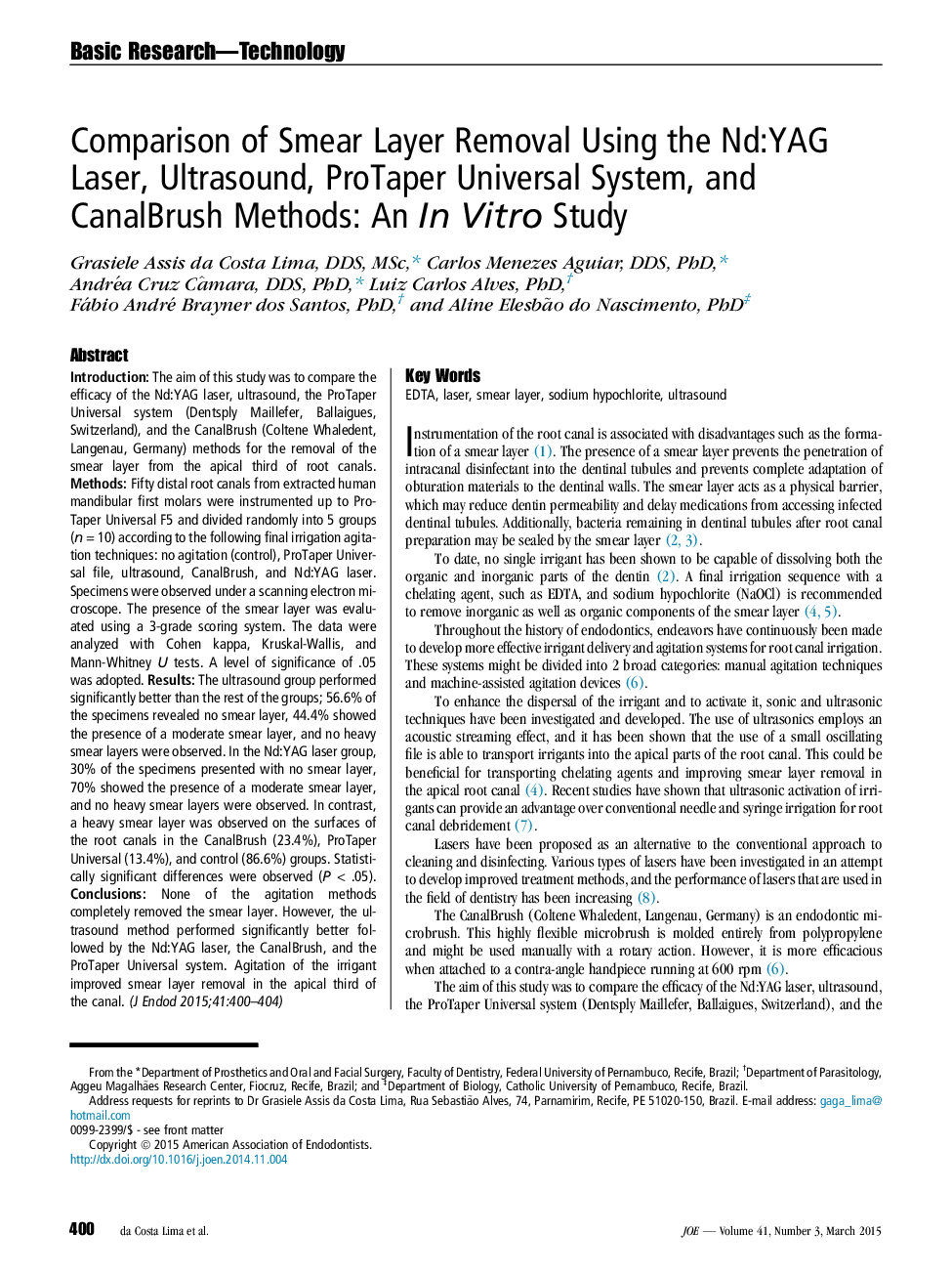 Comparison of Smear Layer Removal Using the Nd:YAG Laser, Ultrasound, ProTaper Universal System, and CanalBrush Methods: An In Vitro Study