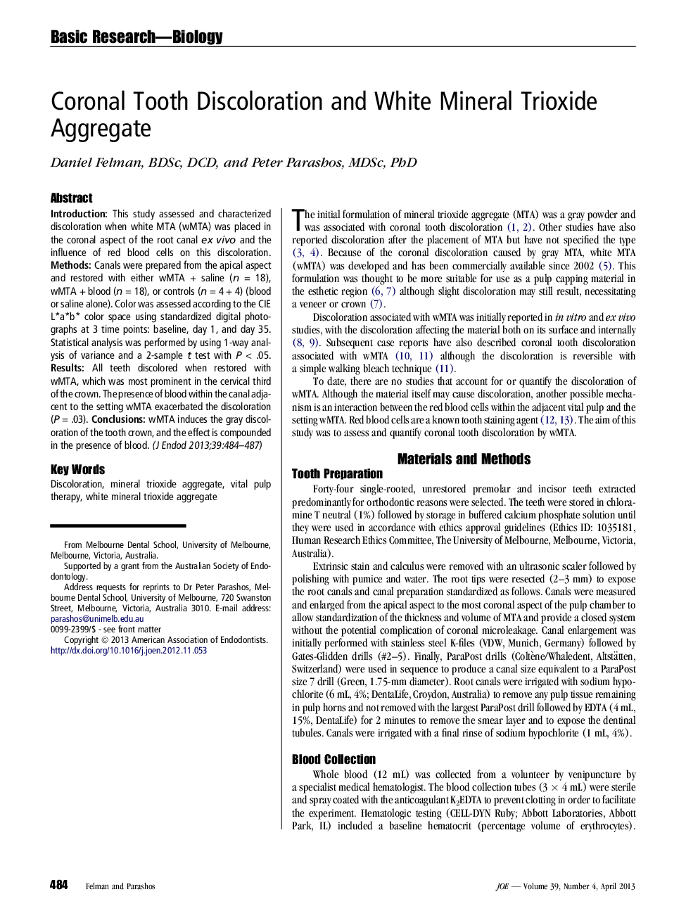 Coronal Tooth Discoloration and White Mineral Trioxide Aggregate 