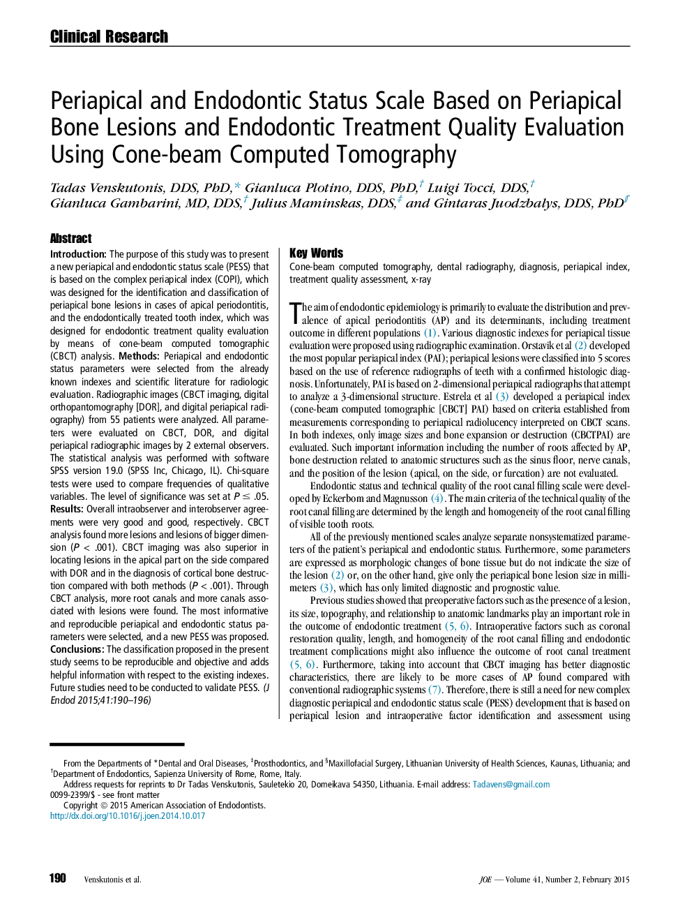 Periapical and Endodontic Status Scale Based on Periapical Bone Lesions and Endodontic Treatment Quality Evaluation Using Cone-beam Computed Tomography