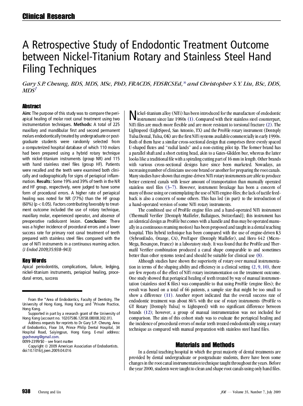 A Retrospective Study of Endodontic Treatment Outcome between Nickel-Titanium Rotary and Stainless Steel Hand Filing Techniques 