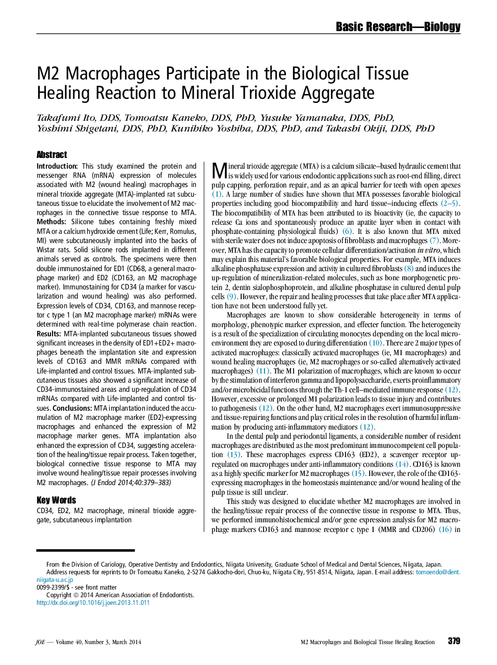 M2 Macrophages Participate in the Biological Tissue Healing Reaction to Mineral Trioxide Aggregate