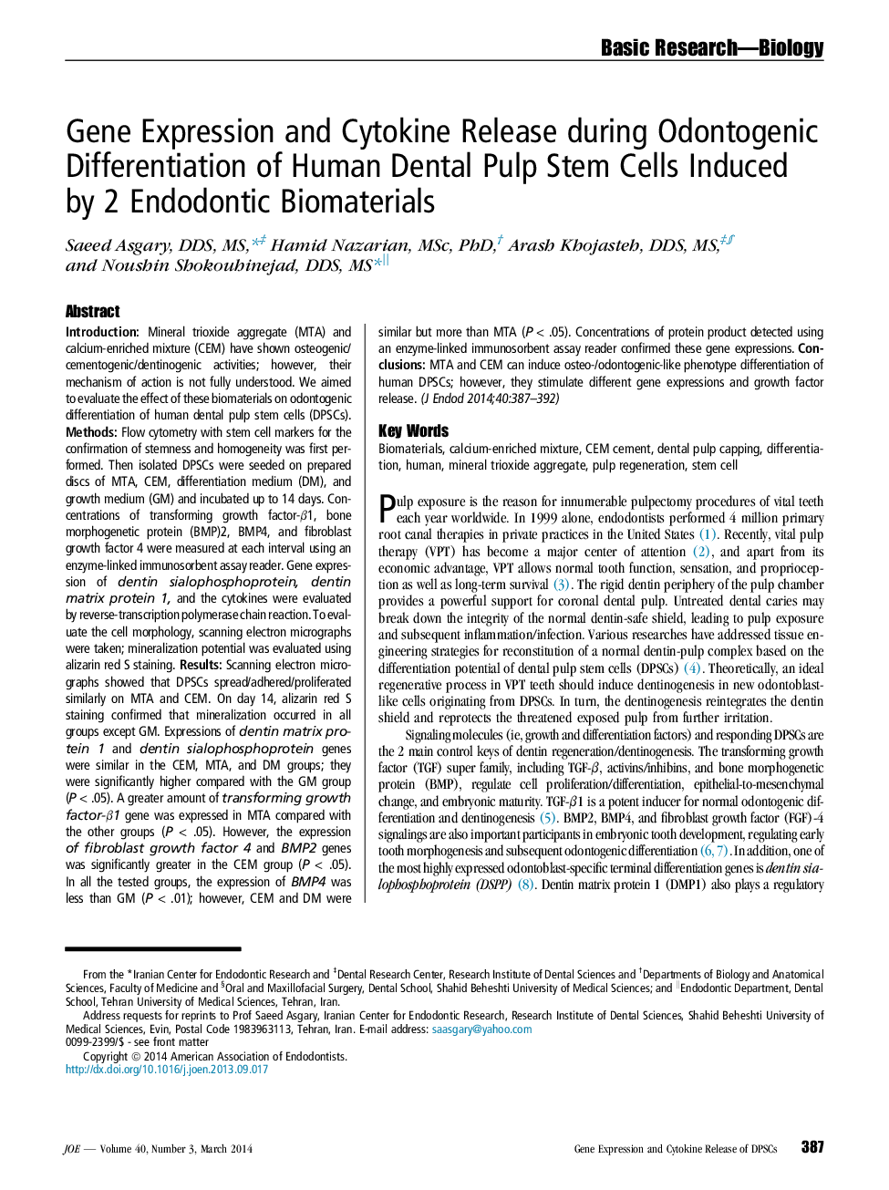 بیان ژن و انتشار سیتوکین در طول تنفس ادنتوژنیک سلول های بنیادی پالپ دندان های انسانی ناشی از 2 مواد بیولوژیکی اندودنتیتی 