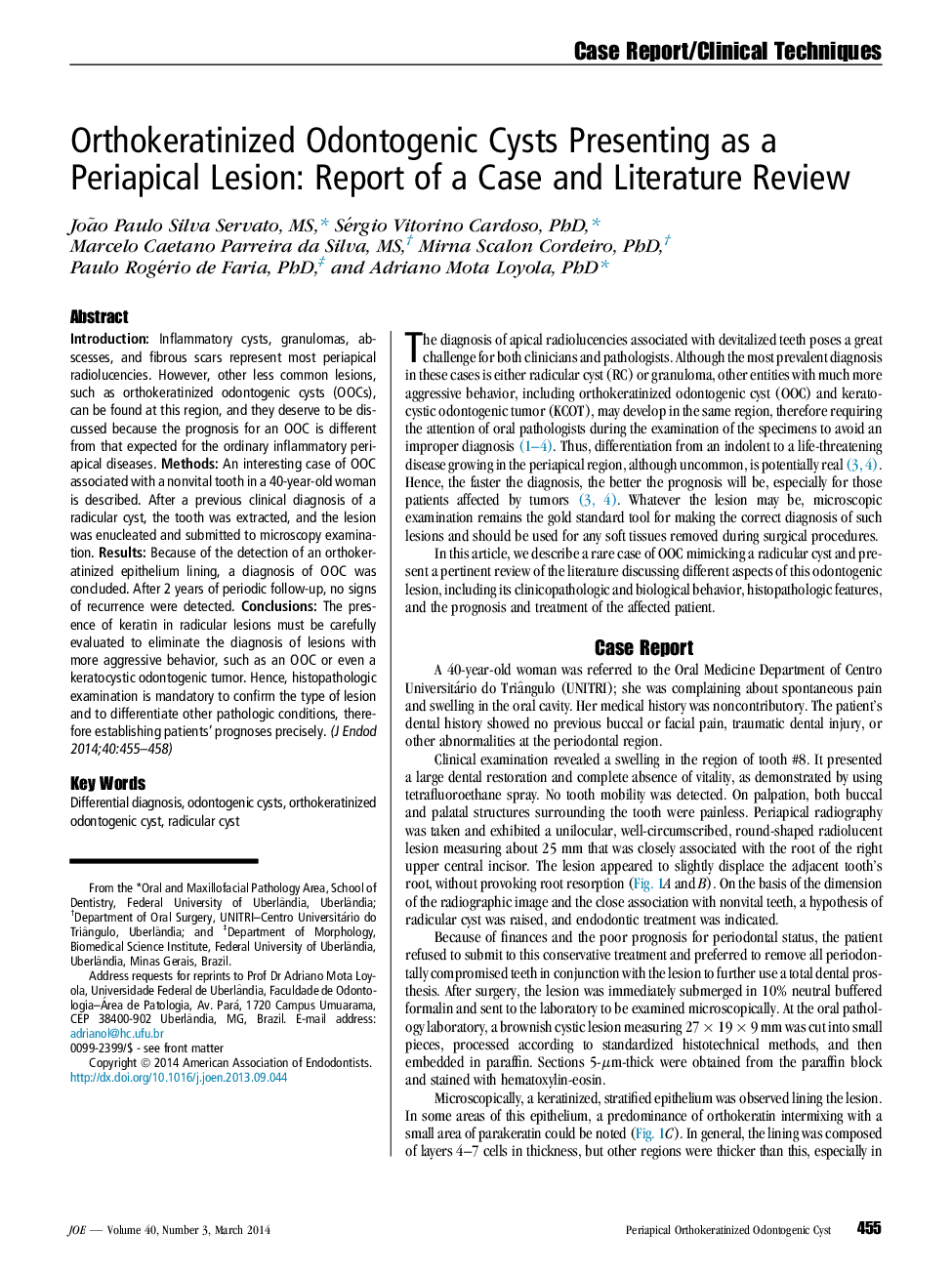 Orthokeratinized Odontogenic Cysts Presenting as a Periapical Lesion: Report of a Case and Literature Review