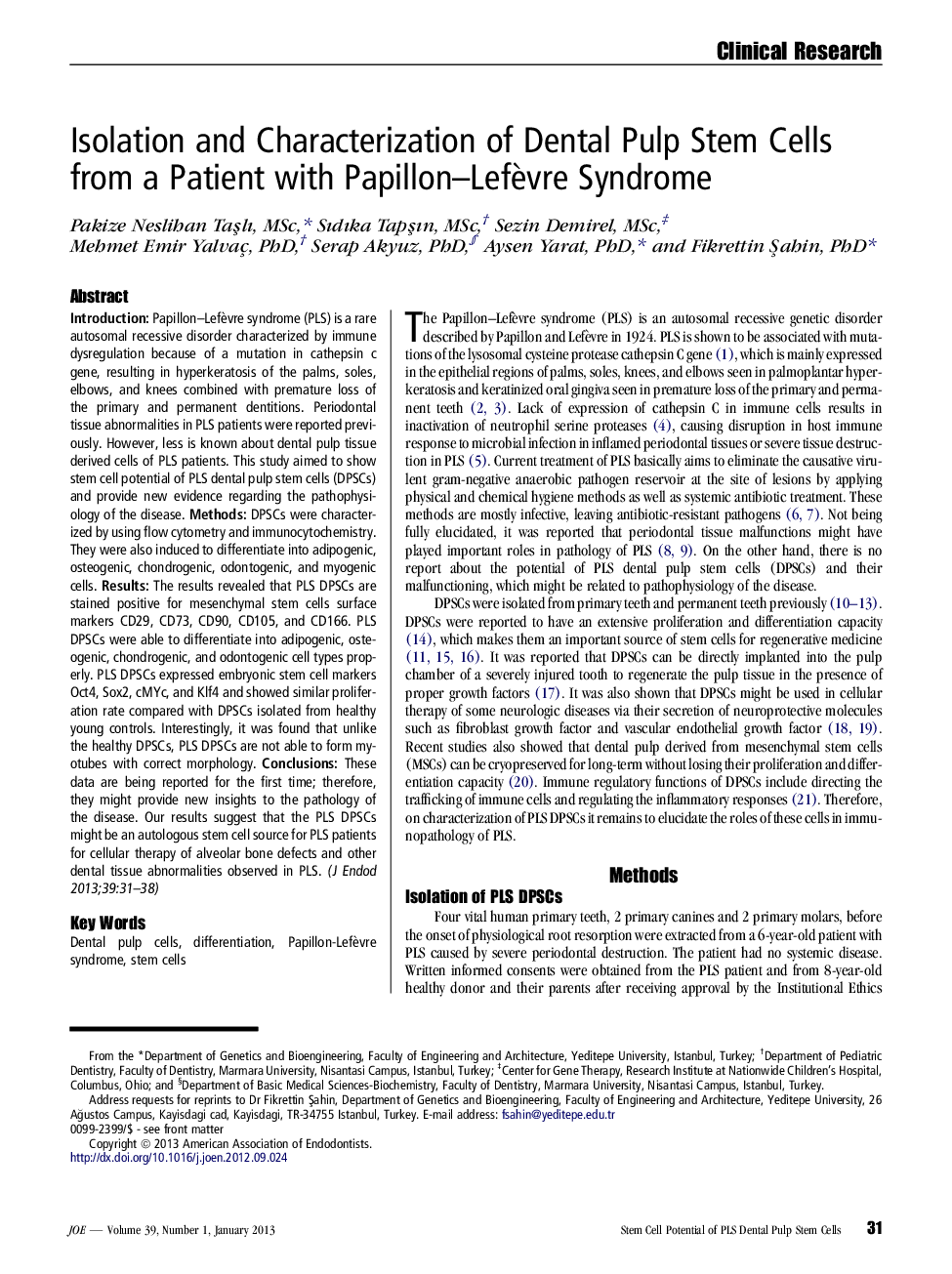 Isolation and Characterization of Dental Pulp Stem Cells from a Patient with Papillon–Lefèvre Syndrome