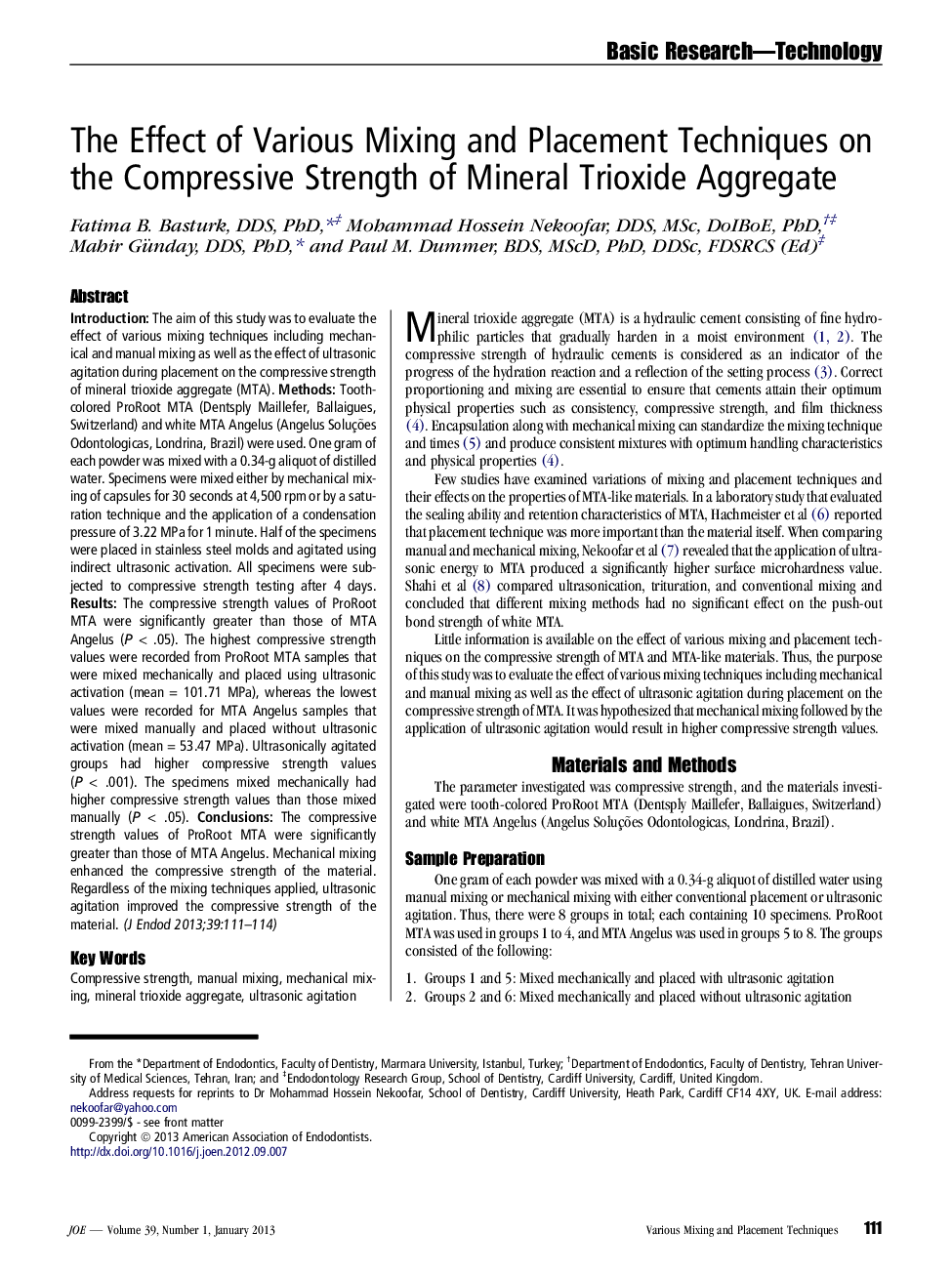 The Effect of Various Mixing and Placement Techniques on the Compressive Strength of Mineral Trioxide Aggregate