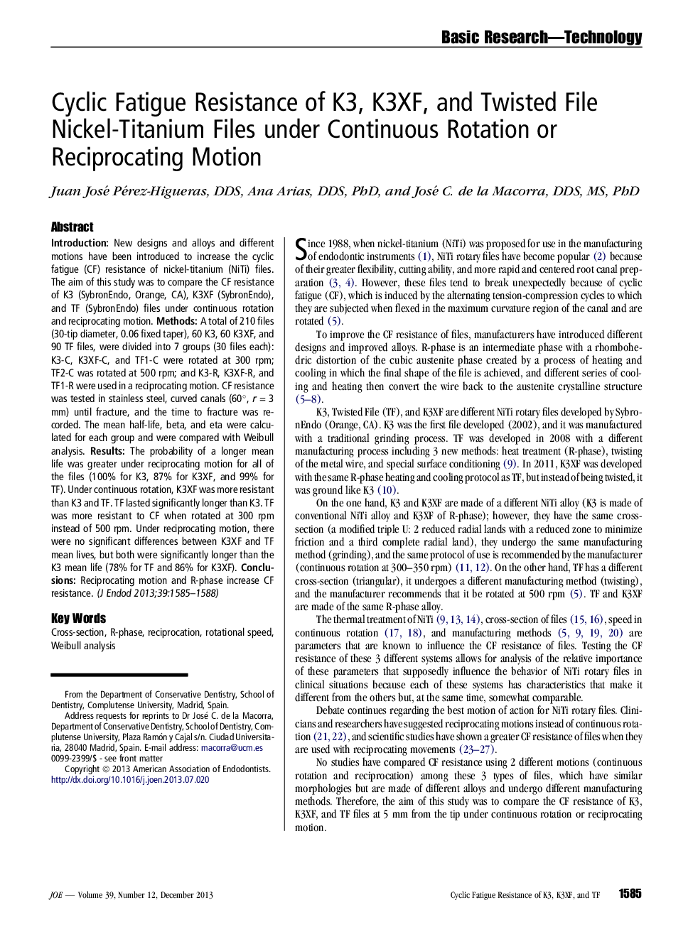 Cyclic Fatigue Resistance of K3, K3XF, and Twisted File Nickel-Titanium Files under Continuous Rotation or Reciprocating Motion