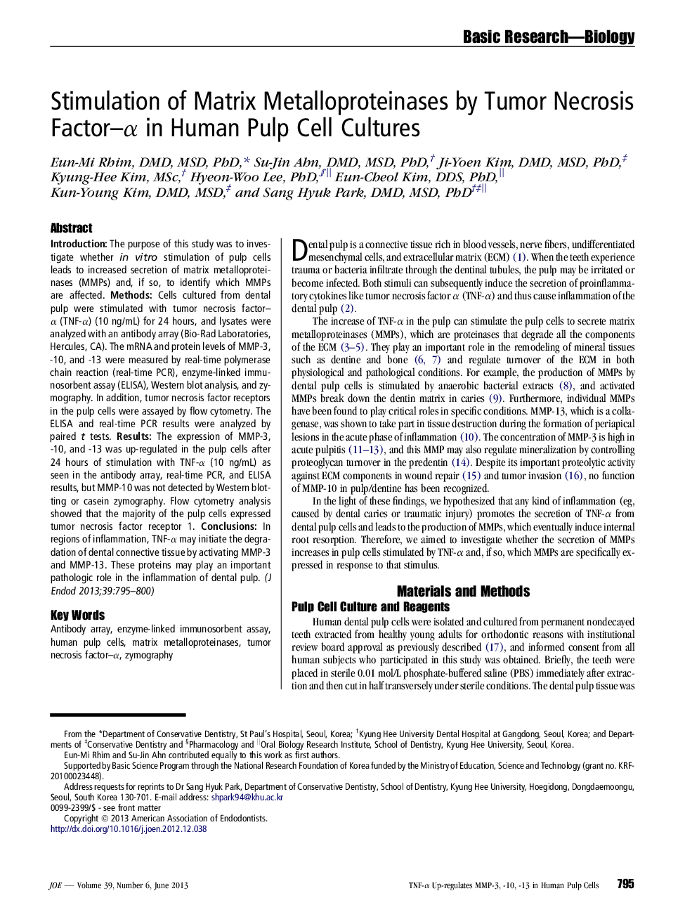 Stimulation of Matrix Metalloproteinases by Tumor Necrosis Factor-Î± in Human Pulp Cell Cultures