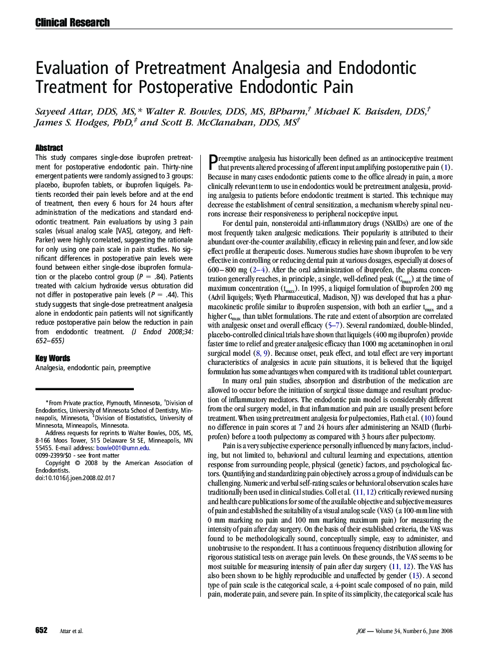 Evaluation of Pretreatment Analgesia and Endodontic Treatment for Postoperative Endodontic Pain