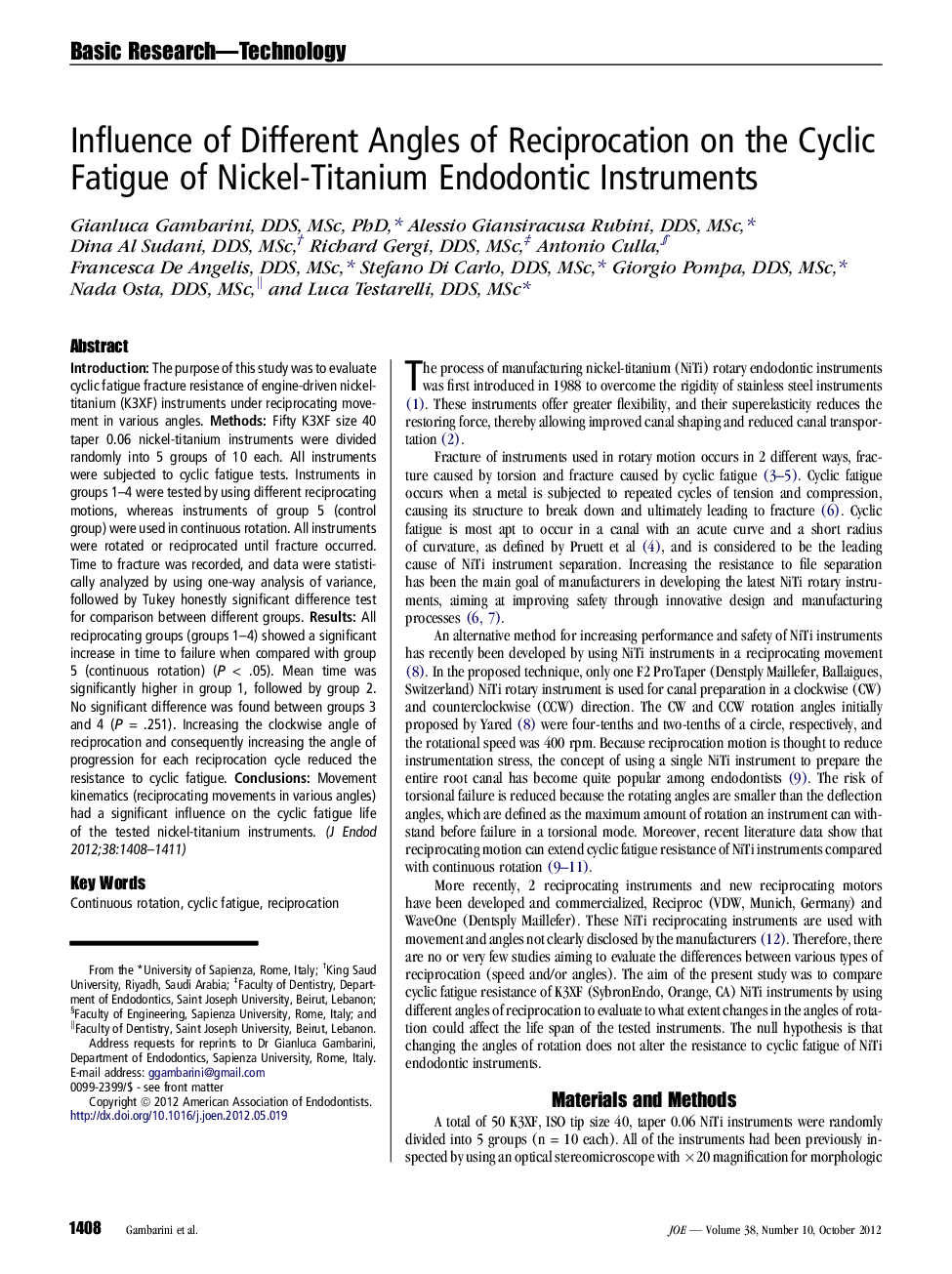 Influence of Different Angles of Reciprocation on the Cyclic Fatigue of Nickel-Titanium Endodontic Instruments