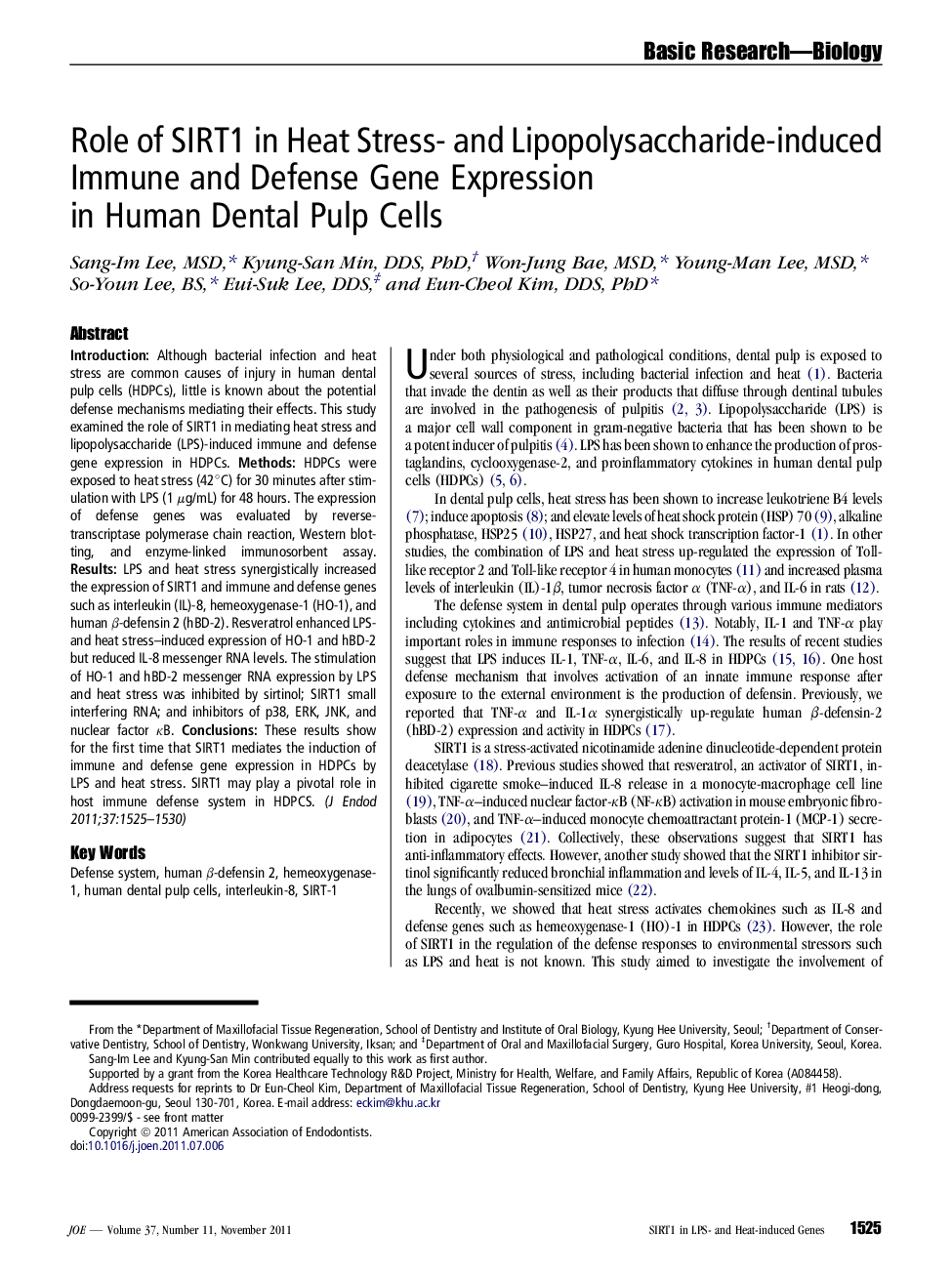 Role of SIRT1 in Heat Stress- and Lipopolysaccharide-induced Immune and Defense Gene Expression in Human Dental Pulp Cells 